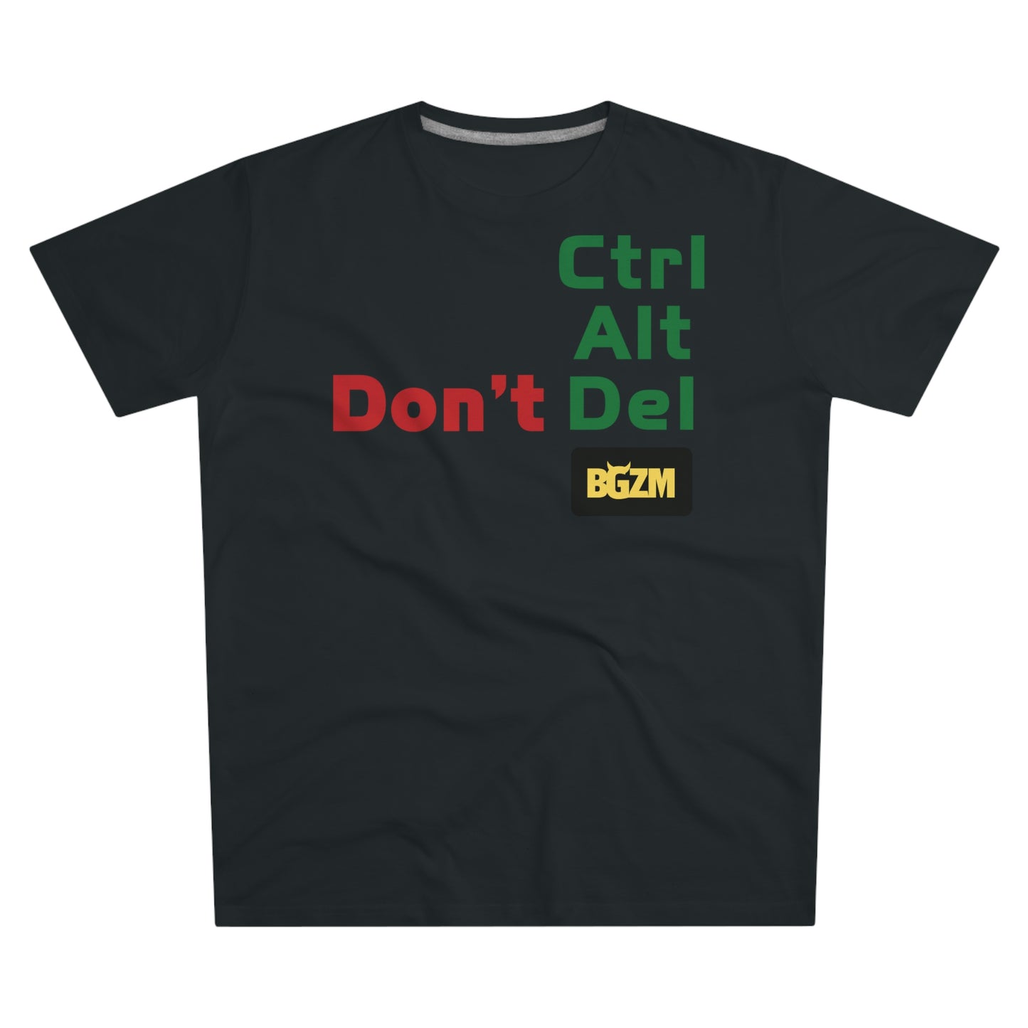 Men's Modern-fit ctrl alt don't delete  Tee
